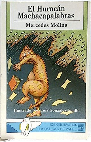 Huracán machacapalabras, el