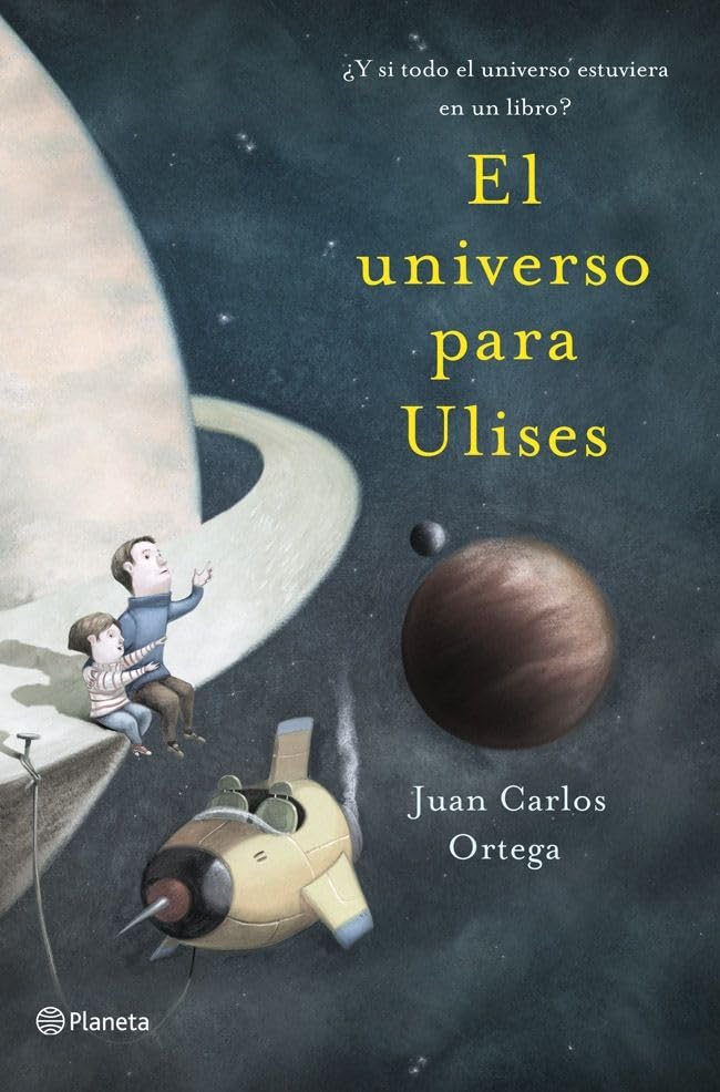 El universo para Ulises: ¿Y si todo el universo estuviera en un libro? (Planeta)