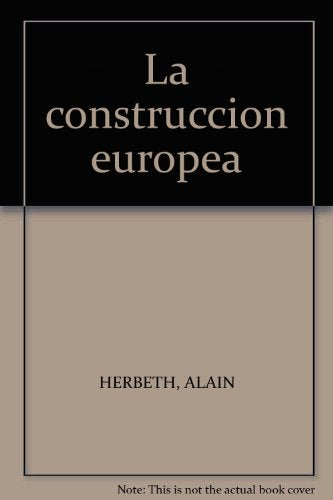 La construccion europea