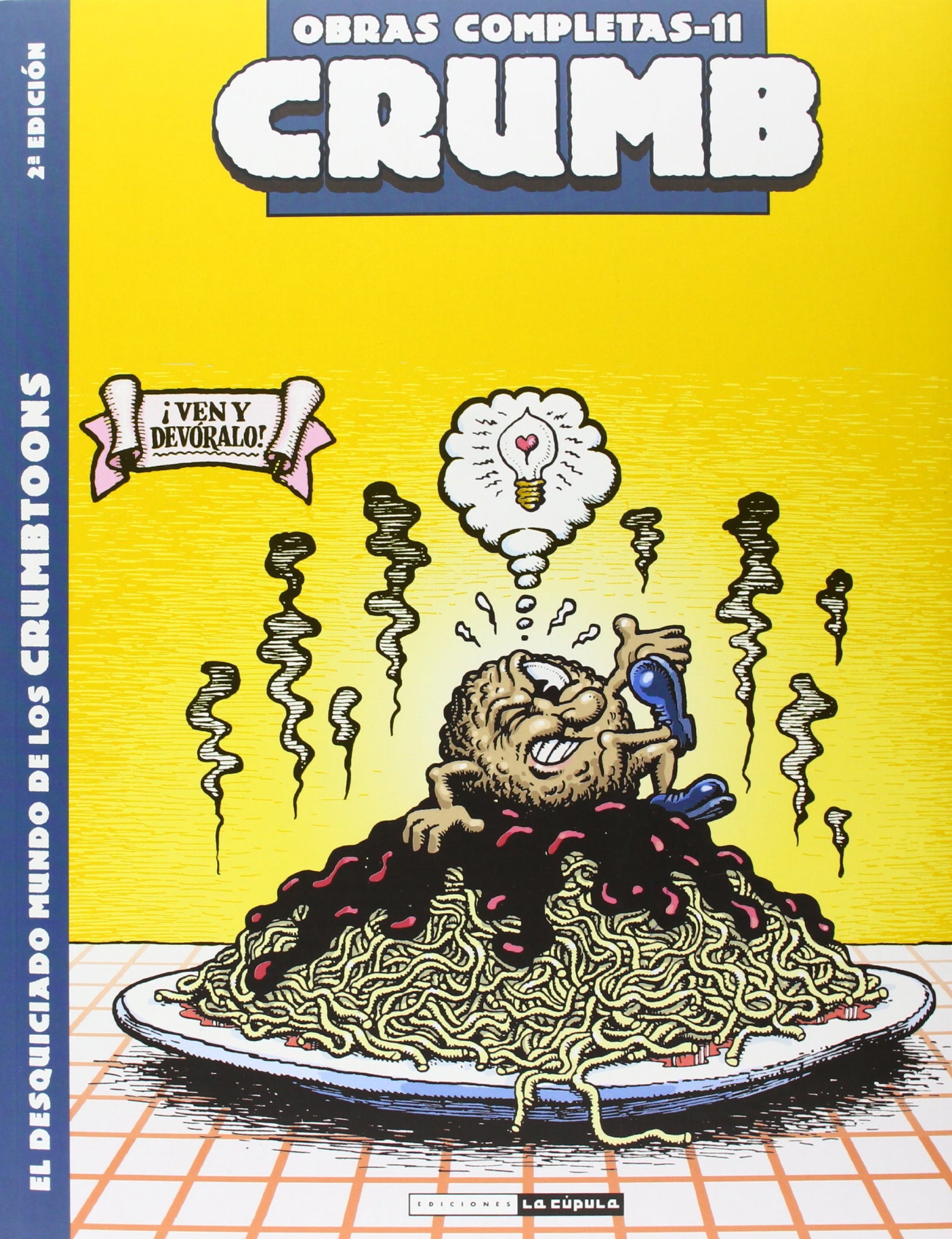 Crumb 11 Desquiciado Mundo Crumbtoons (Obras Completas Crumb)