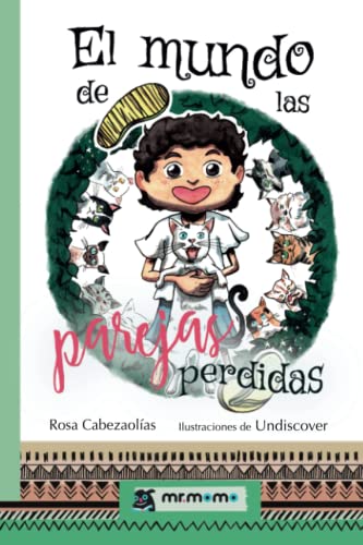 El mundo de las parejas perdidas (SIN COLECCION)