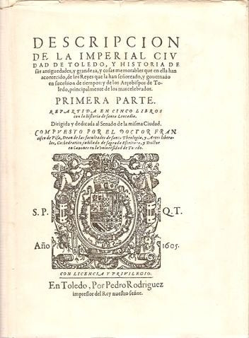 Descripcion de la imperial ciudad de Toledo. facsimil
