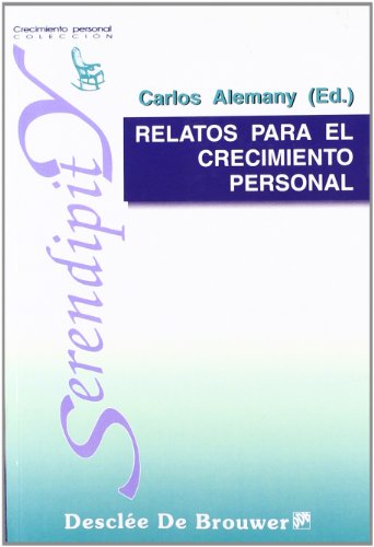 Relatos Para El Crecimiento Personal - Fresado (Serendipity)