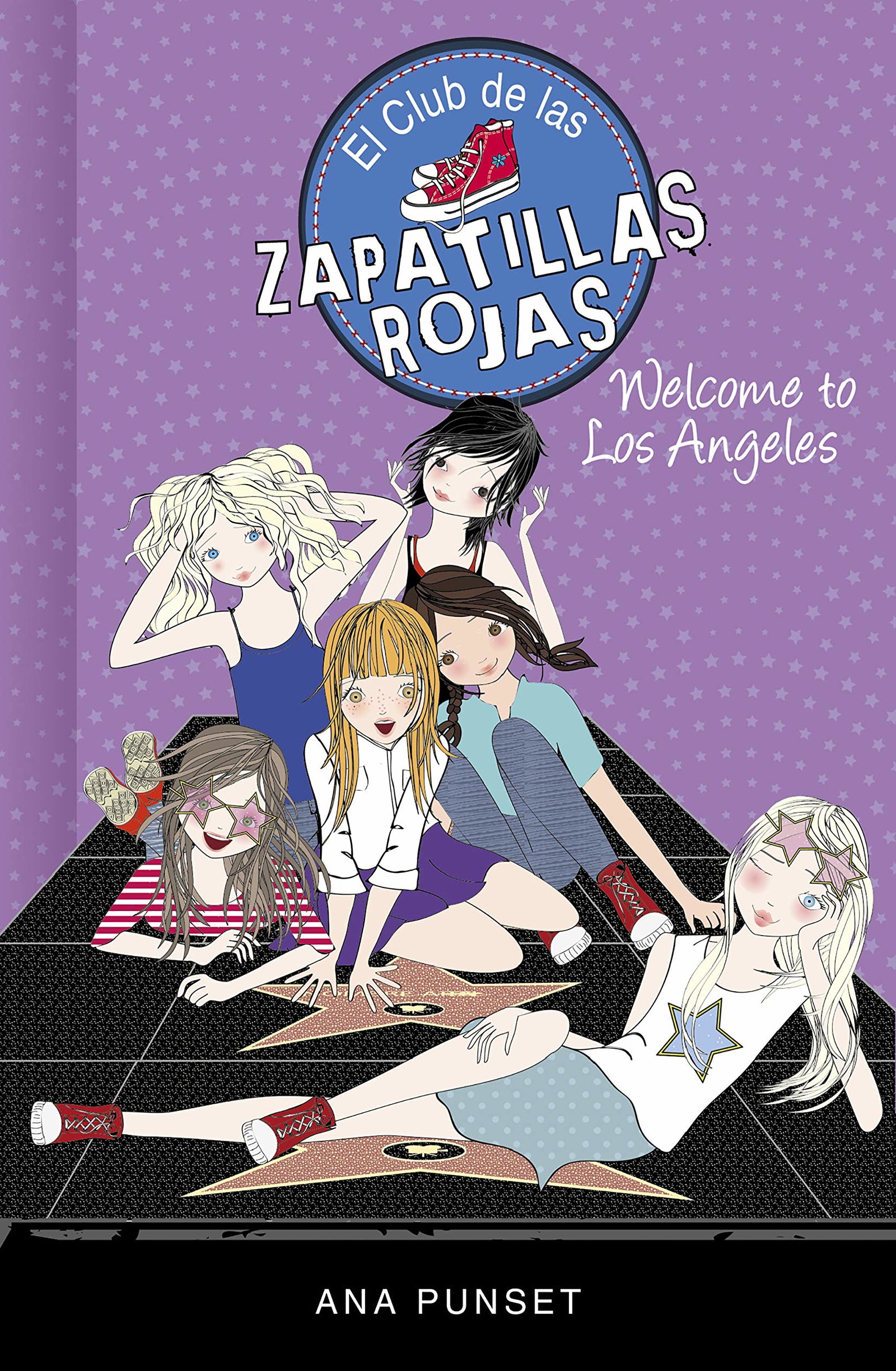 El Club de las Zapatillas Rojas 15 - Welcome to Los Angeles! (Jóvenes lectores)