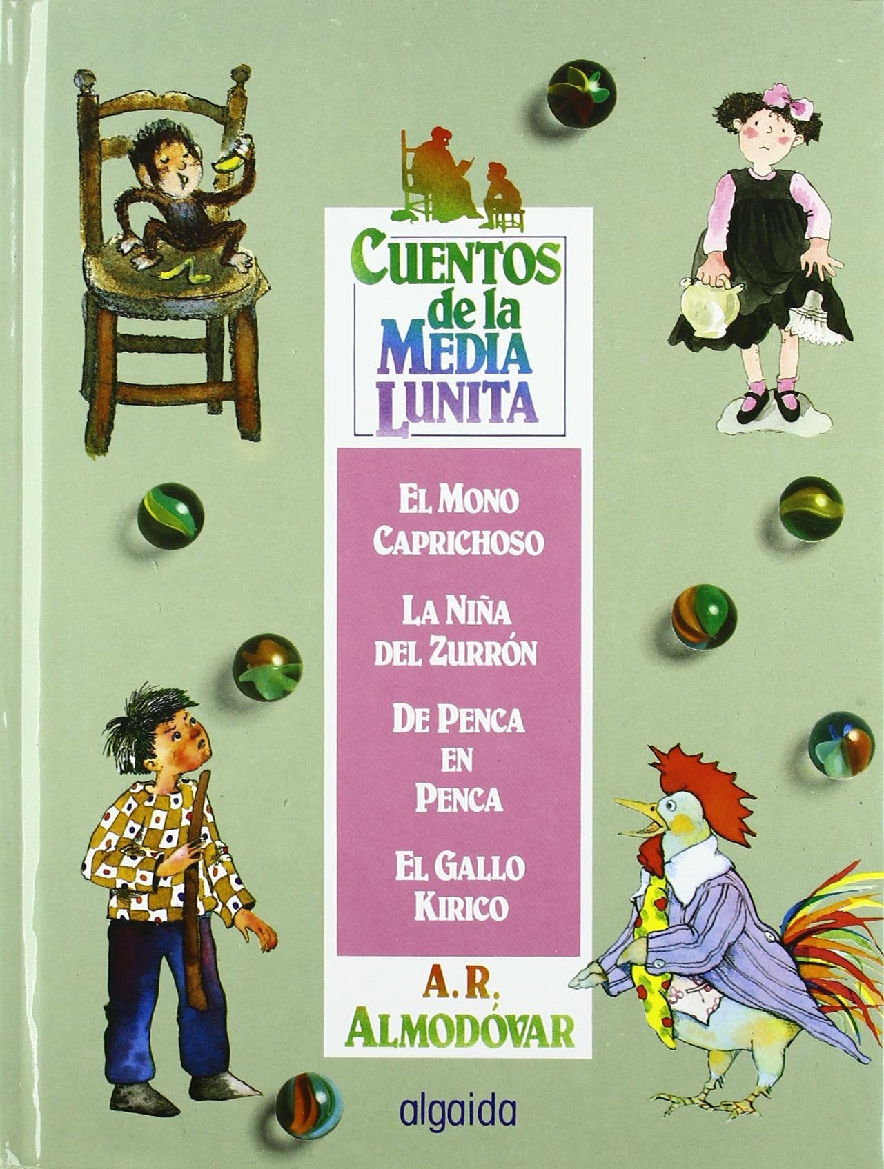 Cuentos de la media lunita volumen 1
