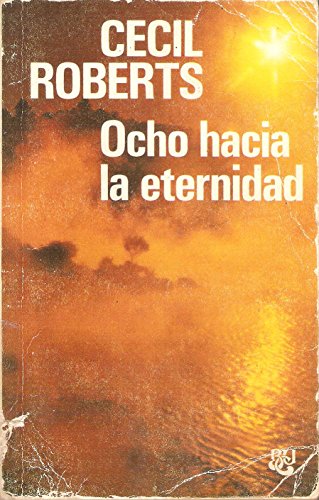 OCHO HACIA LA ETERNIDAD