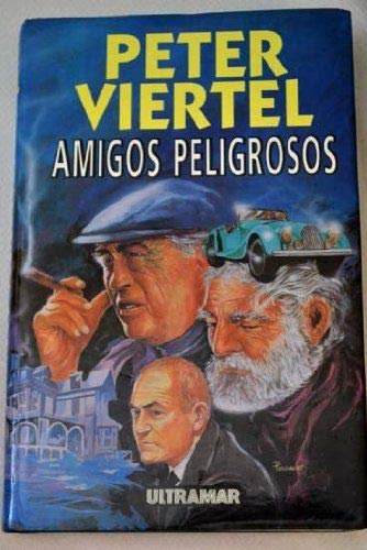 Amigos peligrosos