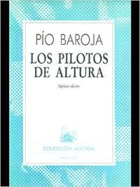Los pilotos de altura (Austral)