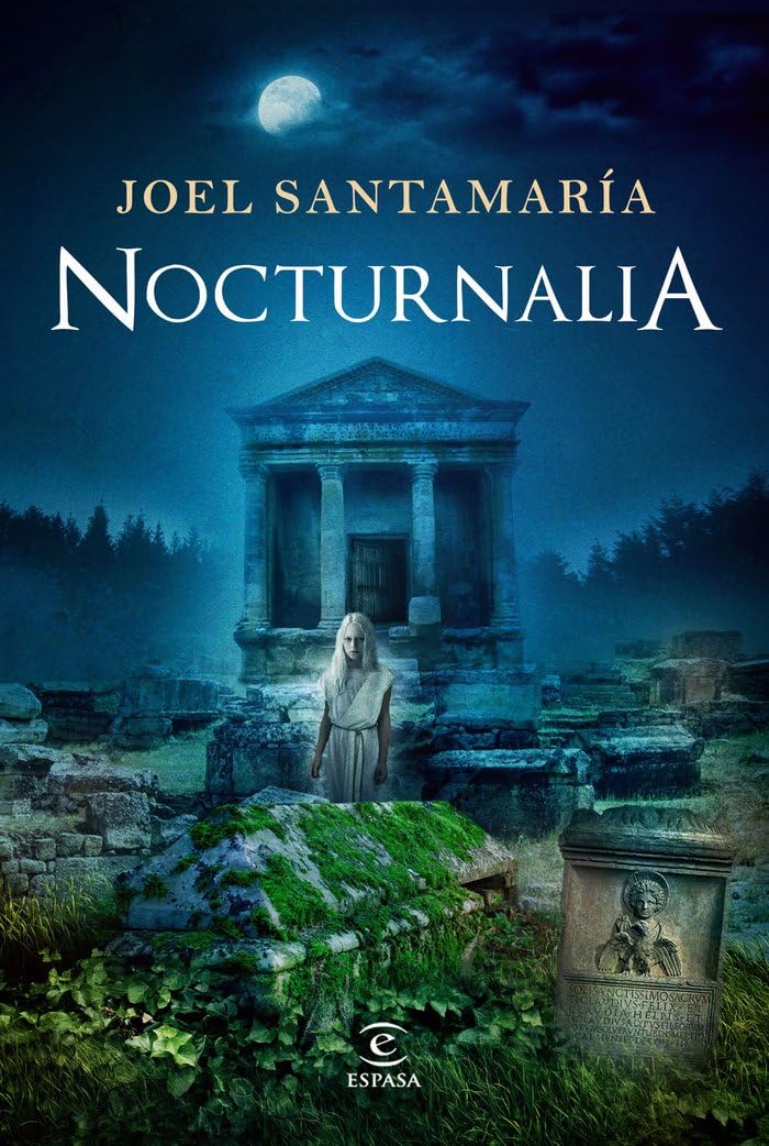 Nocturnalia (ESPASA NARRATIVA)