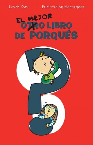 El mejor libro de los porqués (CAJON DESASTRE)