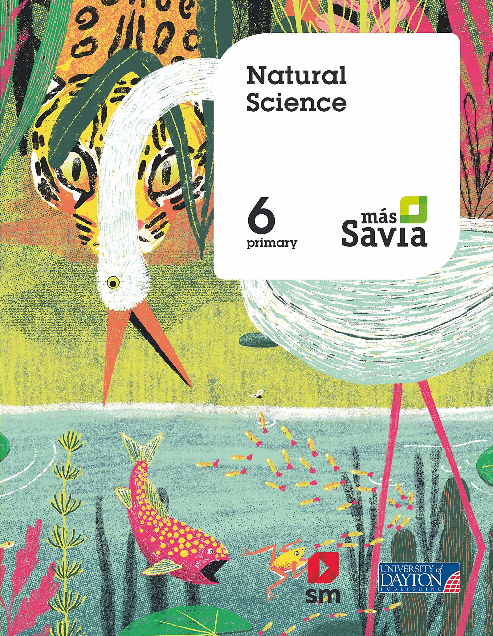 Natural Science. 6 Primary. Más Savia - 9788417559298 (MAS SAVIA)