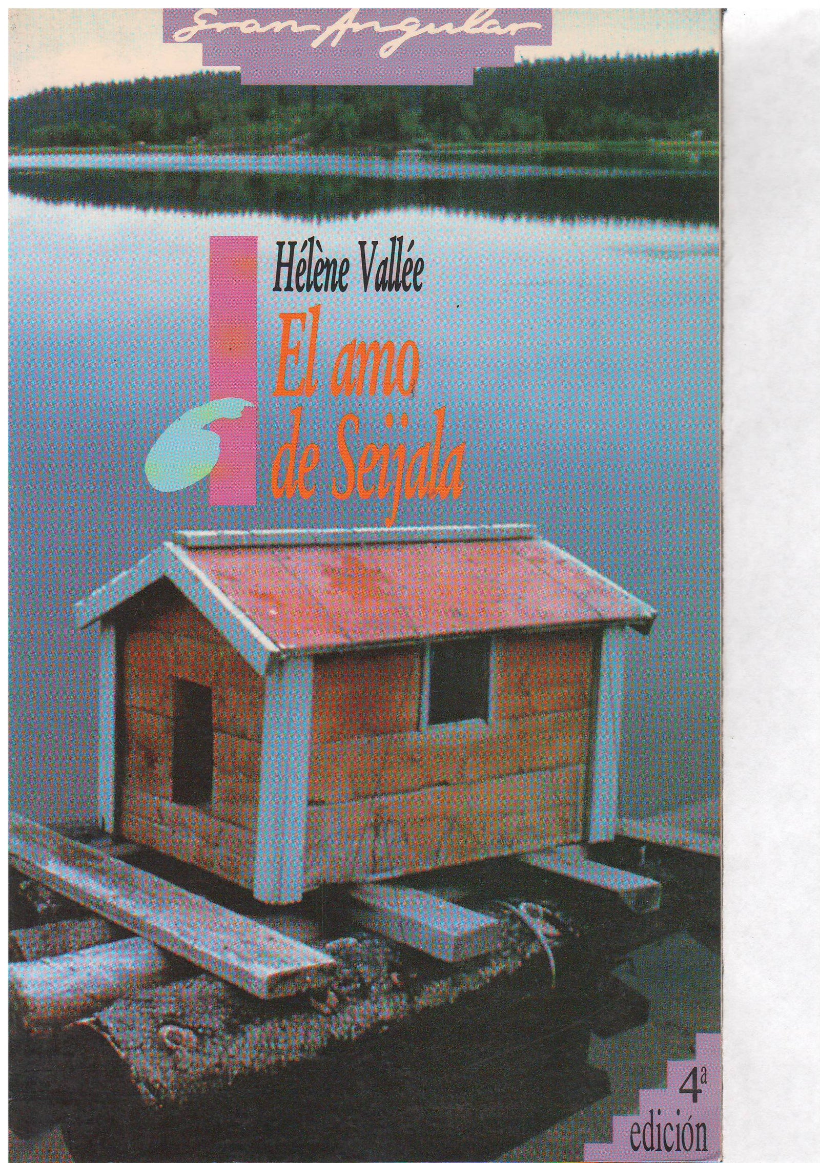 Amo de seijala, el (Gran Angular)
