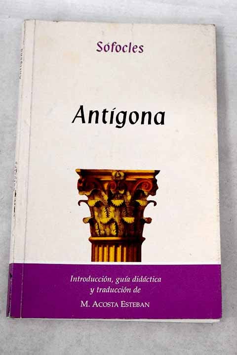 ANTIGONA (SIN COLECCION)