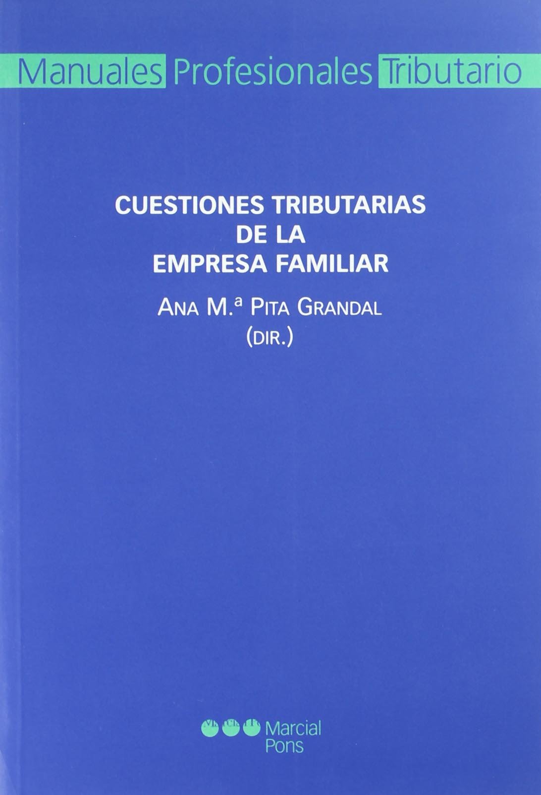 Cuestiones Tributarias De La Empresa Familiar
