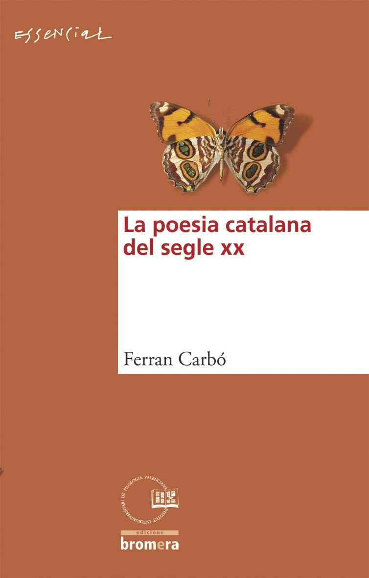 La poesia catalana del segle XX: 8 (Essencial)