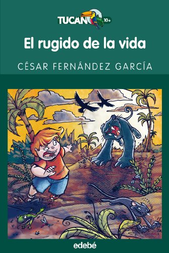 EL RUGIDO DE LA VIDA: 19 (TUCÁN VERDE)