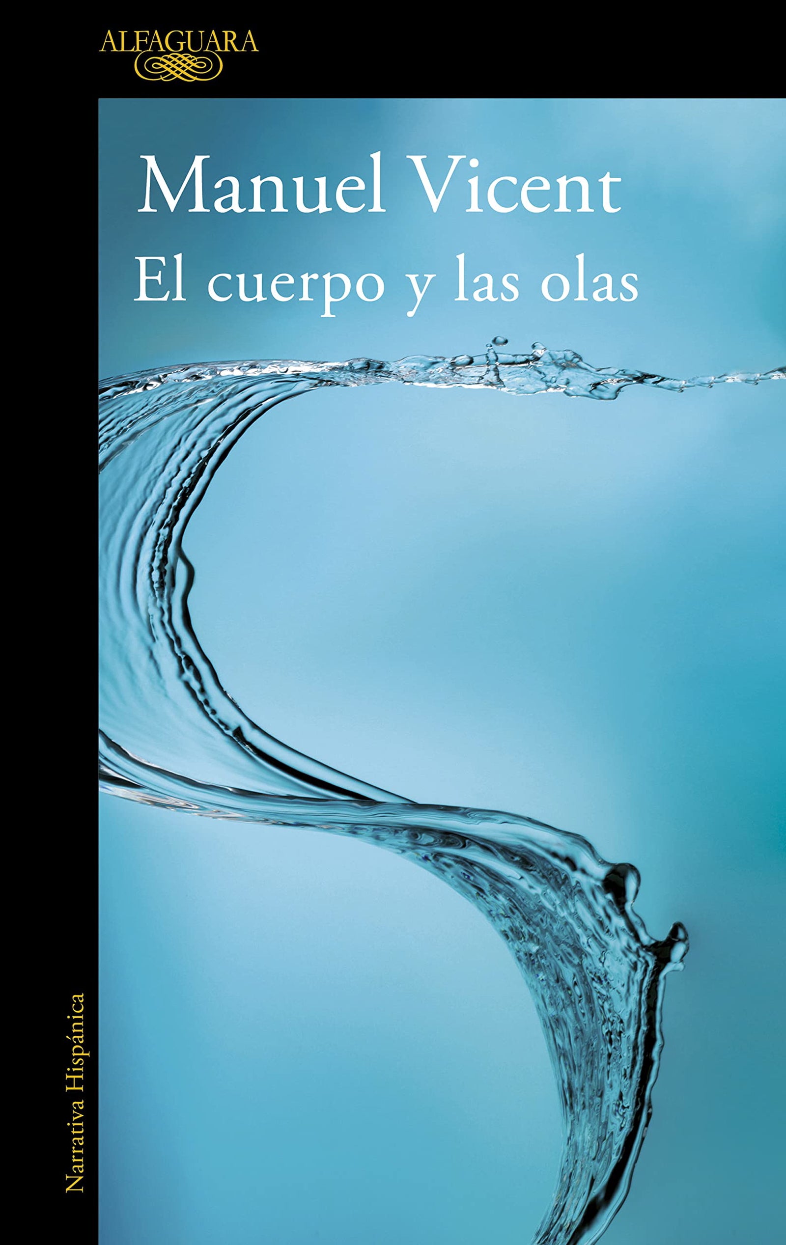 El cuerpo y las olas (Hispánica)