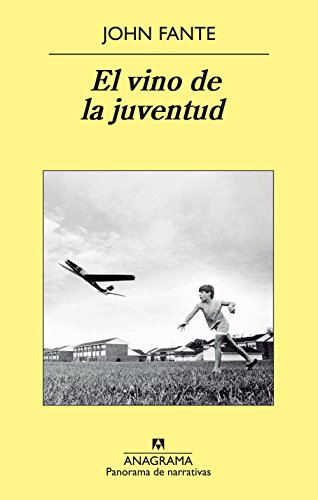 El vino de la juventud: 837 (Panorama de narrativas)