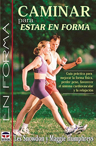 Caminar para estar en forma