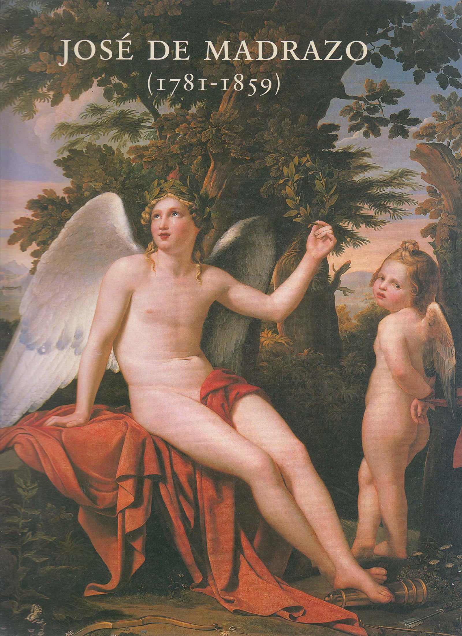 José de madrazo (1781-1859). catalogo exposicion