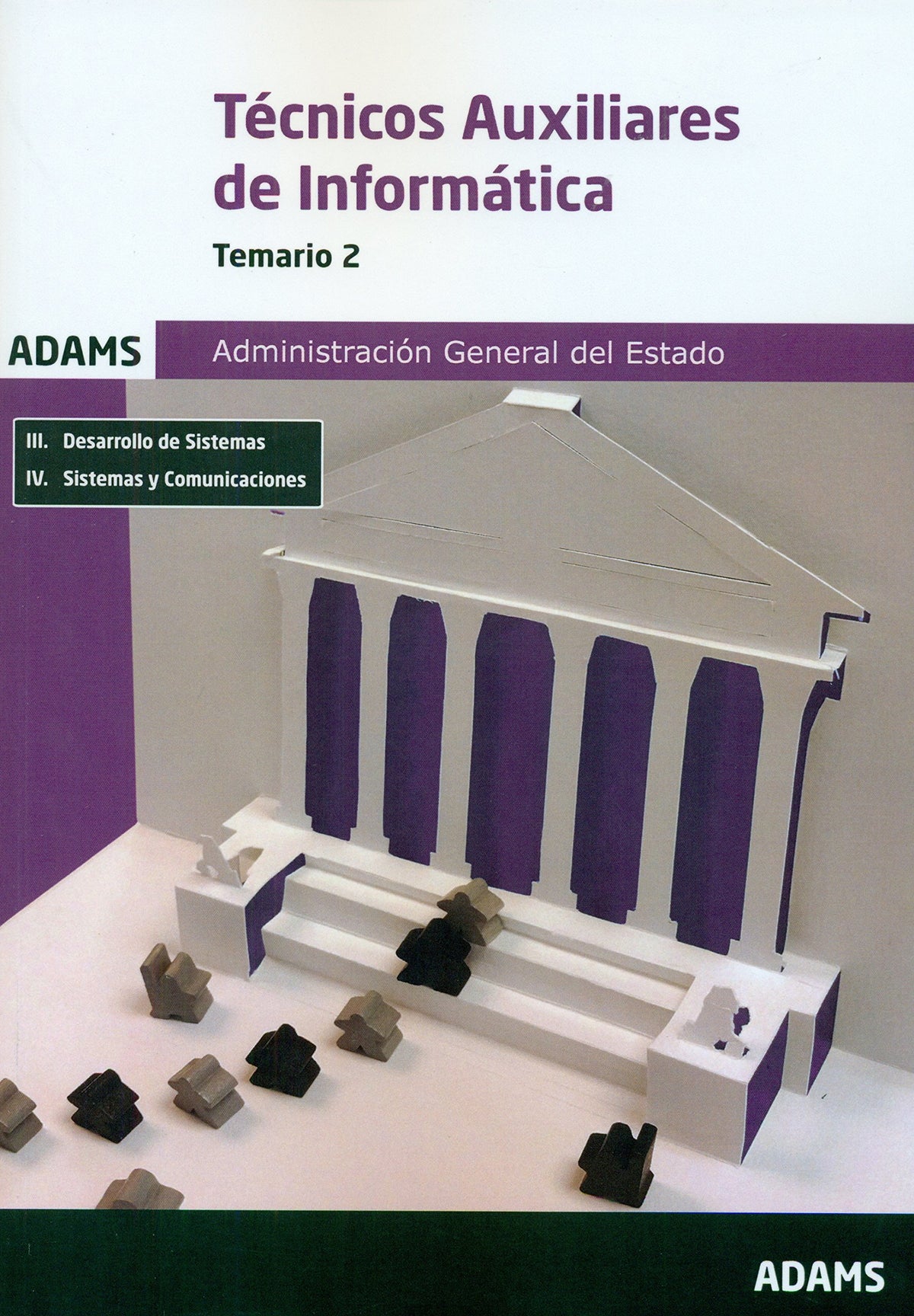 Temario 2 Técnicos Auxiliares de Informática de la Administración General del Estado