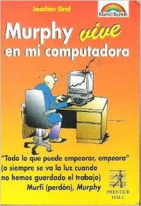 MURPHY VIVE EN MI COMPUTADORA (SIN COLECCION)