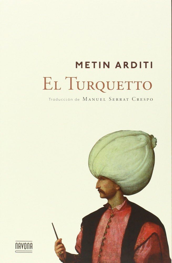 El Turquetto (Navona Ficciones)