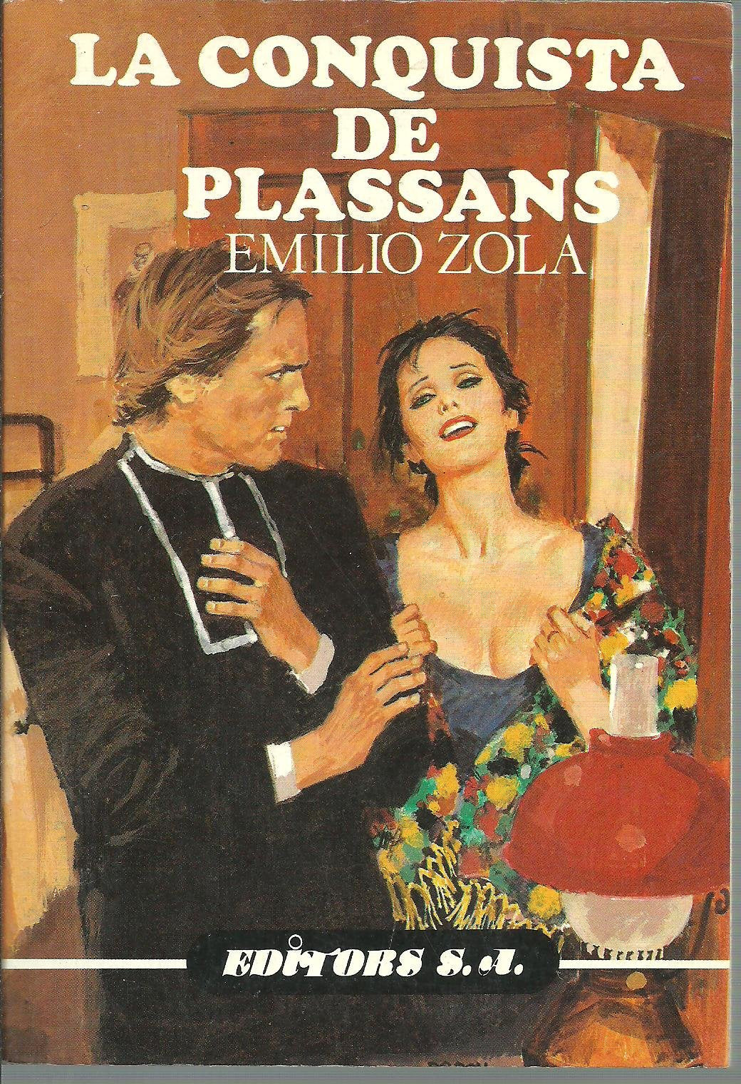 La Conquista De Plassans. Tomo I