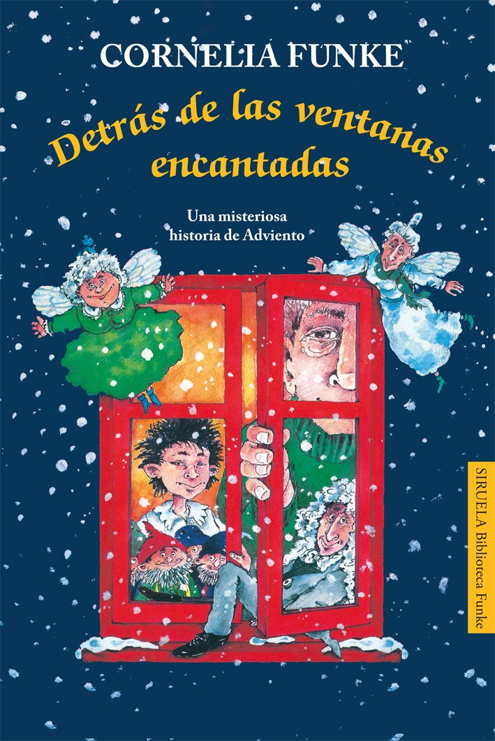 Detrás de las ventanas encantadas: 2 (Las Tres Edades / Biblioteca Funke)