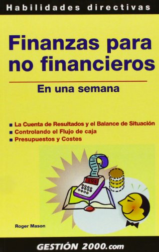 Finanzas para no financieros: En una semana: 1