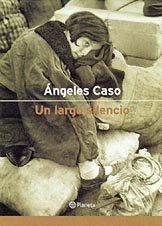Un Largo Silencio