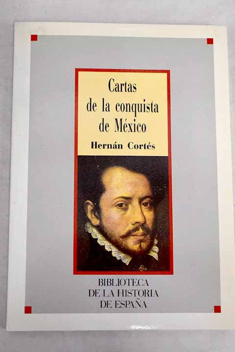 Cartas de la conquista de México