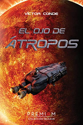 El ojo de Átropos: 13 (Quasar)