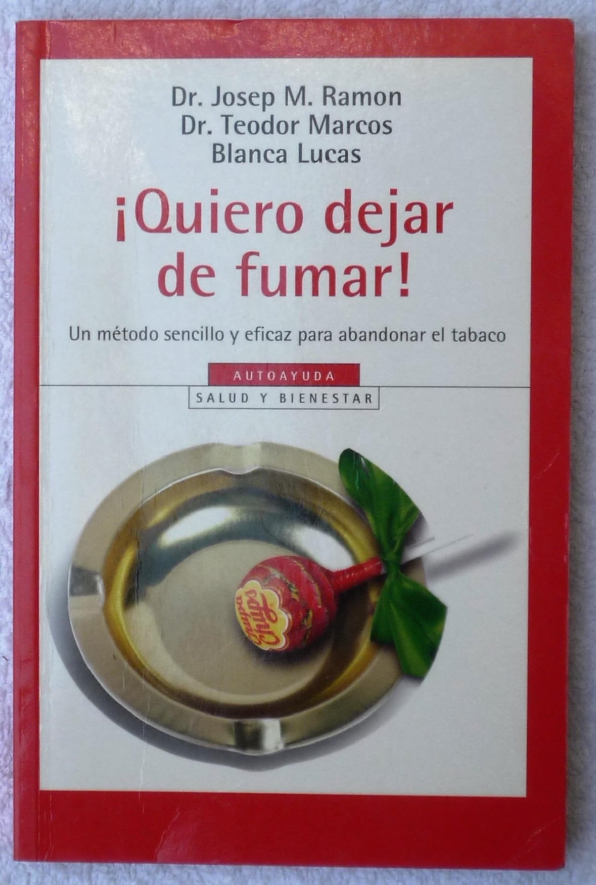 Quiero Dejar De Fumar! / I want to Stop Smoking!