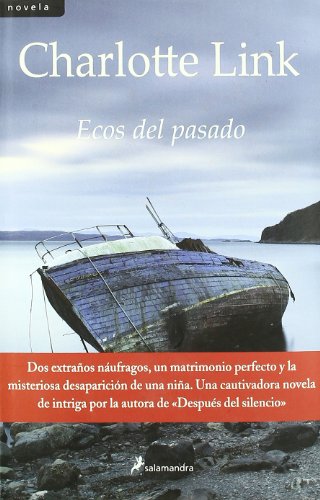 Ecos del pasado (Novela)