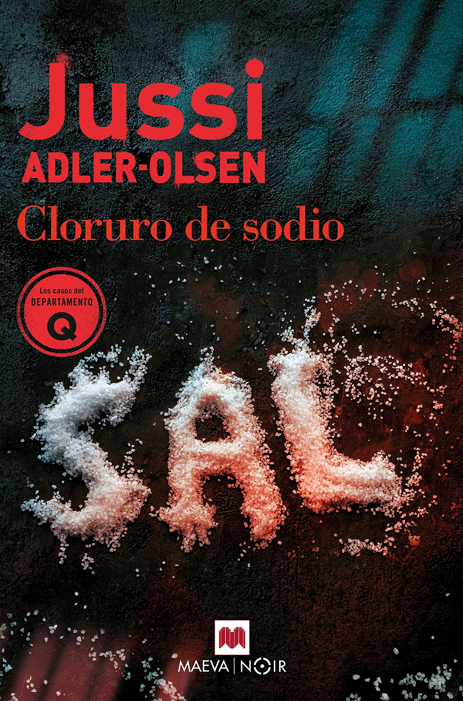 Cloruro de sodio: Jussi Adler Olsen, Departamento Q 9 en plena pandemia del Covid-19 (MAEVA noir)