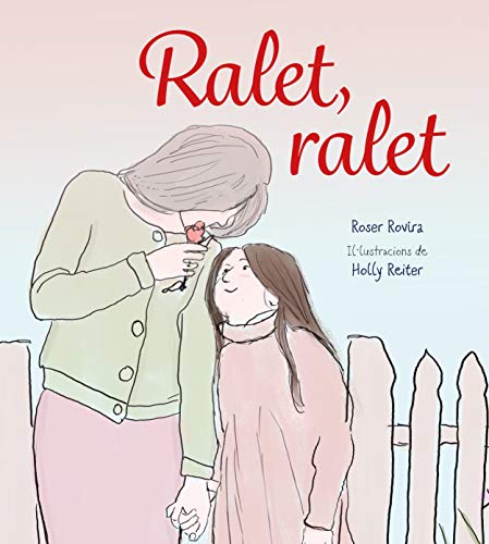 Ralet ralet (Fora de col·lecció)