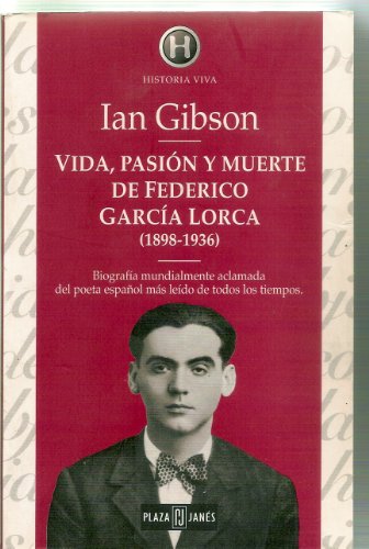 VIDA,PASION Y MUERTE FEDERICO G.LORCA (SIN COLECCION)