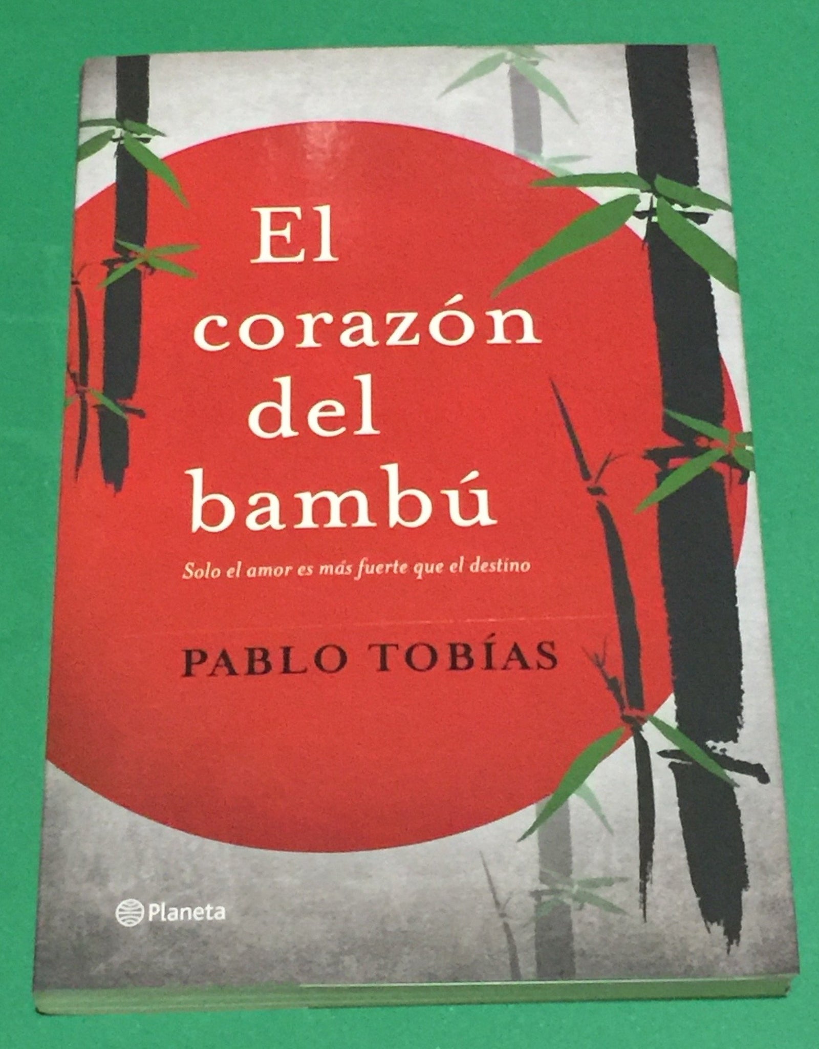 El corazón del bambú (Planeta)