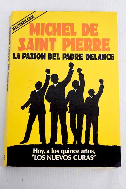 La pasión del padre Delance