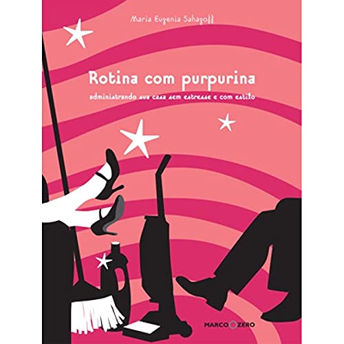Rotina com Purpurina