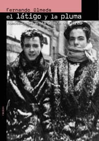 El látigo y la pluma: Homosexuales en la España de Franco (Memoria)