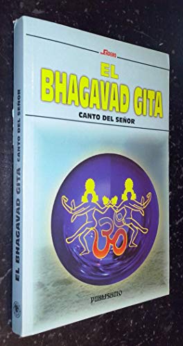 Bhagavad gita: = Canto del señor