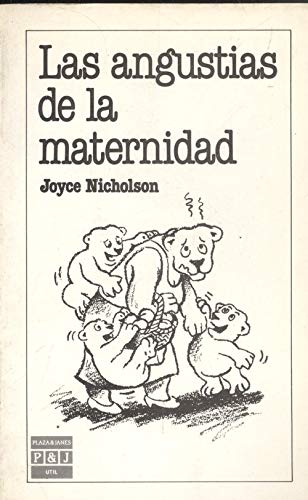 Las angustias de la maternidad
