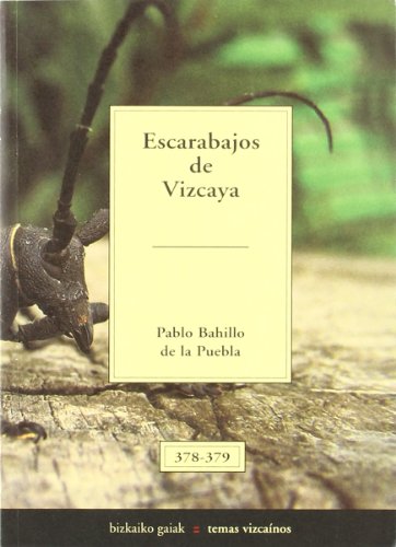 Escarabajos de vizcaya (Bizkaiko Gaiak Temas Vizcai)