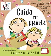 Cuida tu planeta-juan y tolola