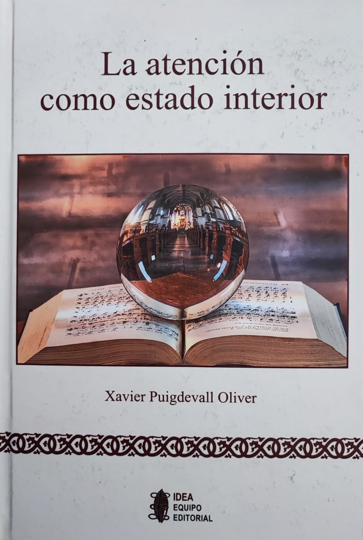 LA ATENCIÓN COMO ESTADO INTERIOR