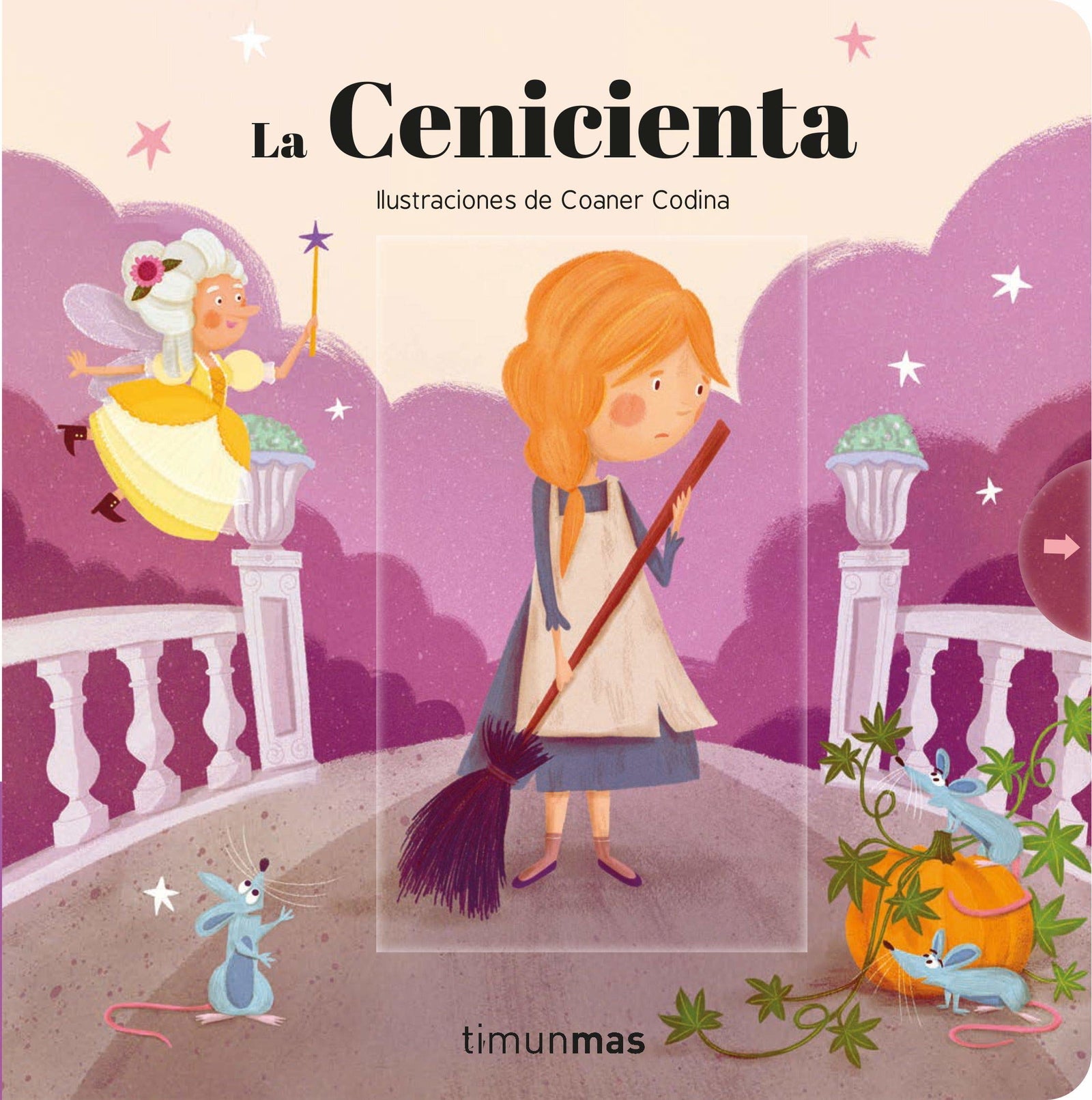 La Cenicienta. Cuento con mecanismos (Cuentos clásicos con mecanismos)