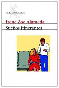 Sueños itinerantes (Biblioteca Breve)
