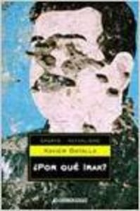Por que Irak / Why Irak (Ensayo-act)